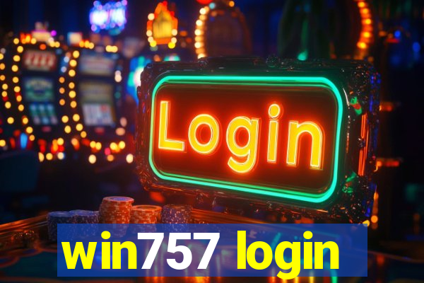 win757 login
